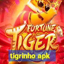 tigrinho apk