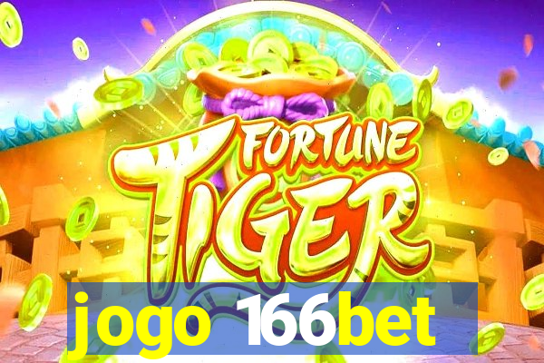 jogo 166bet