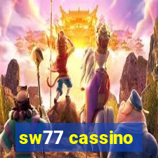 sw77 cassino