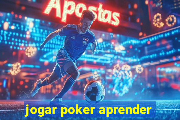 jogar poker aprender