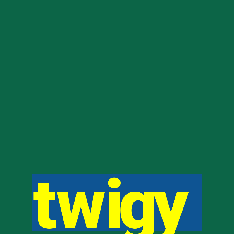 twigy