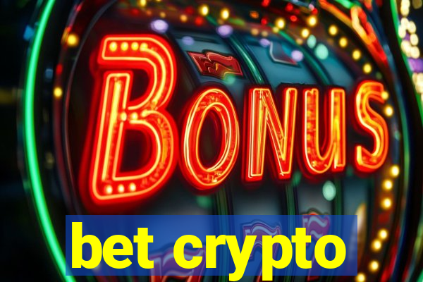 bet crypto