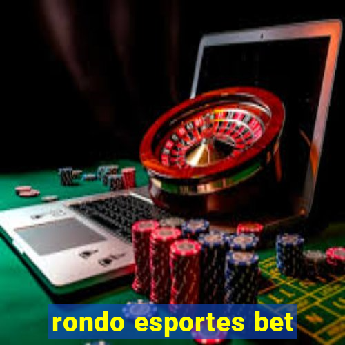 rondo esportes bet