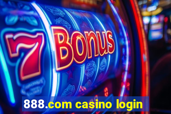 888.com casino login