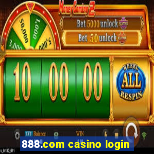 888.com casino login