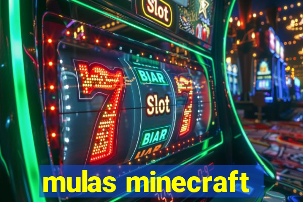 mulas minecraft