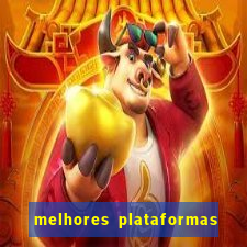 melhores plataformas de jogos de cassino