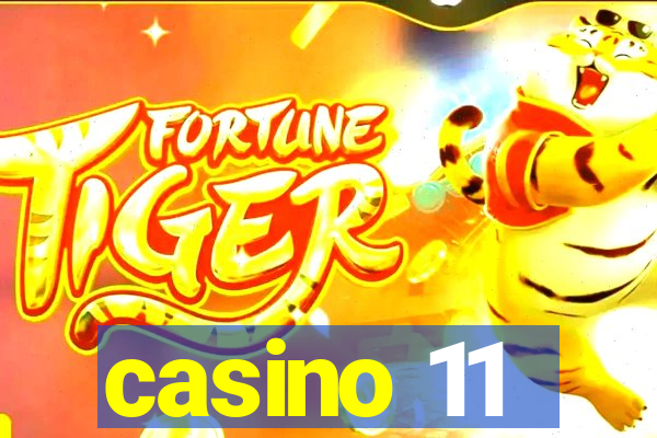 casino 11