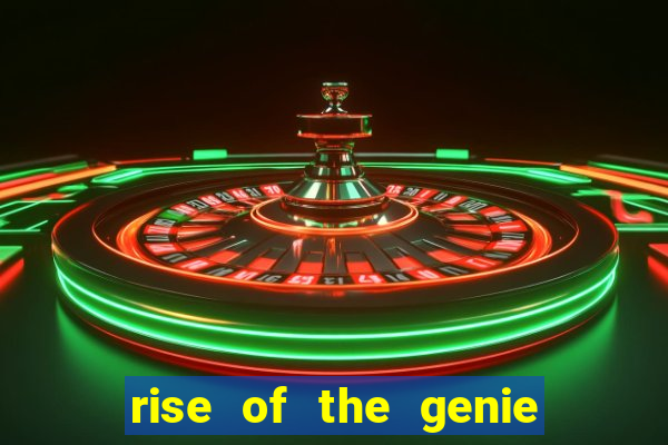 rise of the genie slot free play