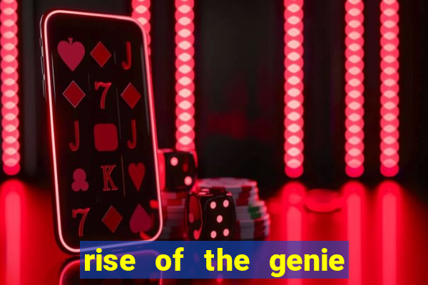 rise of the genie slot free play