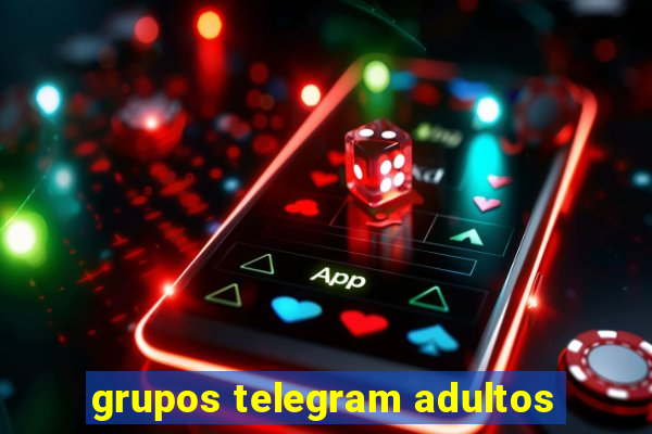 grupos telegram adultos