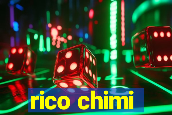 rico chimi