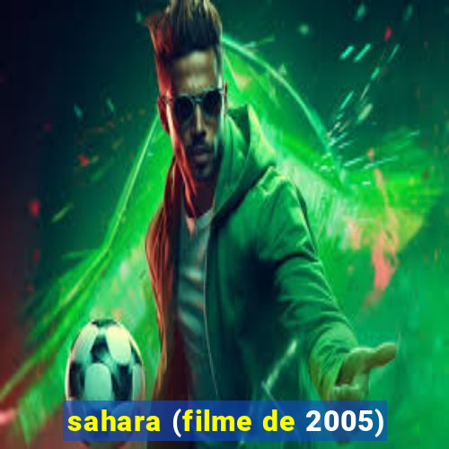 sahara (filme de 2005)