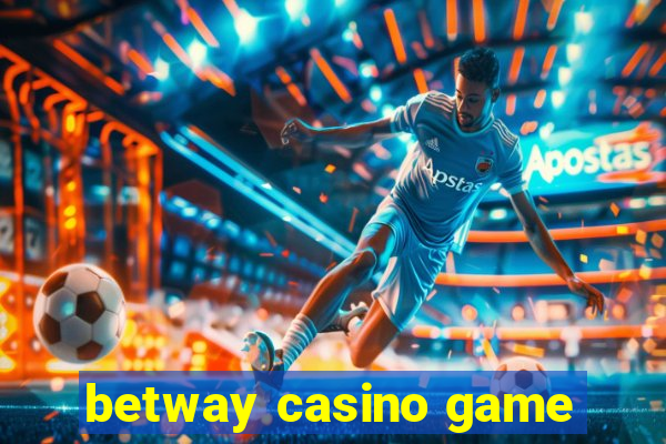 betway casino game