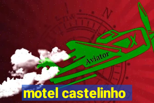 motel castelinho