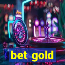 bet gold