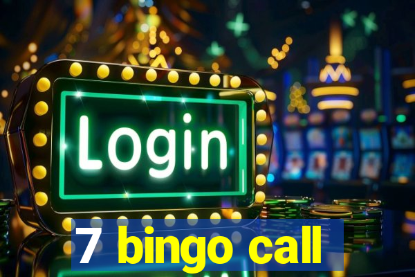 7 bingo call