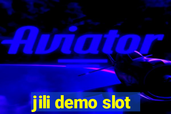 jili demo slot