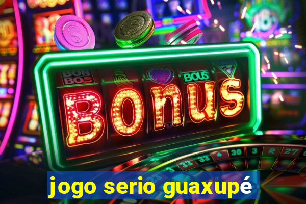 jogo serio guaxupé