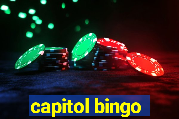 capitol bingo