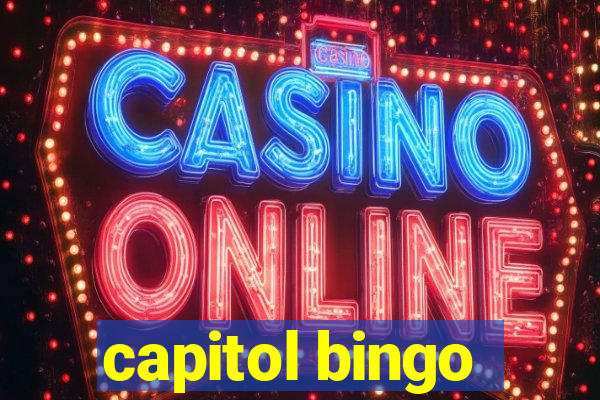 capitol bingo