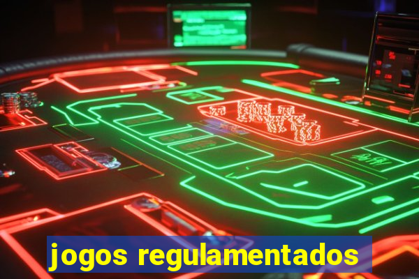 jogos regulamentados