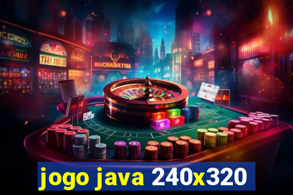 jogo java 240x320