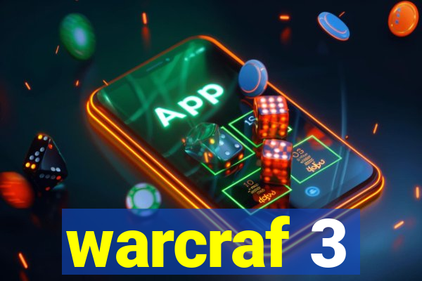 warcraf 3