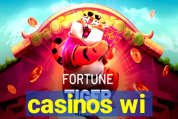 casinos wi