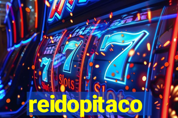 reidopitaco