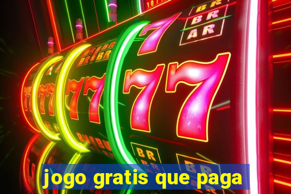 jogo gratis que paga