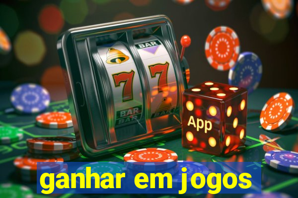 ganhar em jogos