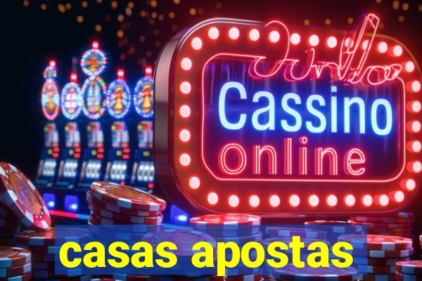 casas apostas