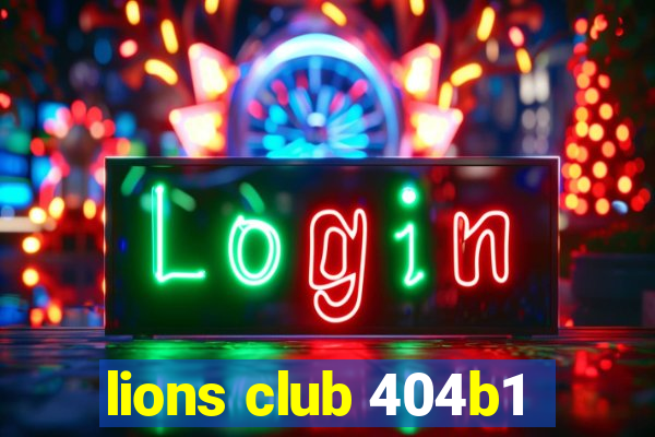 lions club 404b1