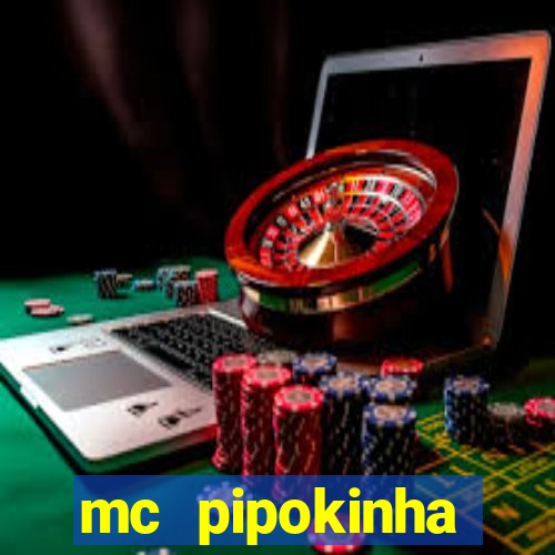 mc pipokinha privacy videos