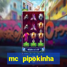 mc pipokinha privacy videos