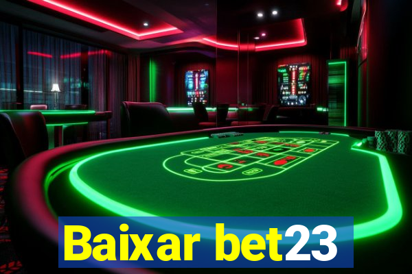 Baixar bet23