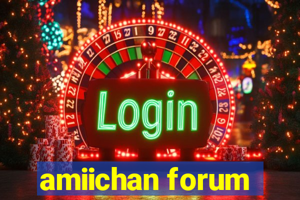 amiichan forum