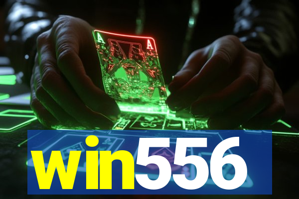 win556