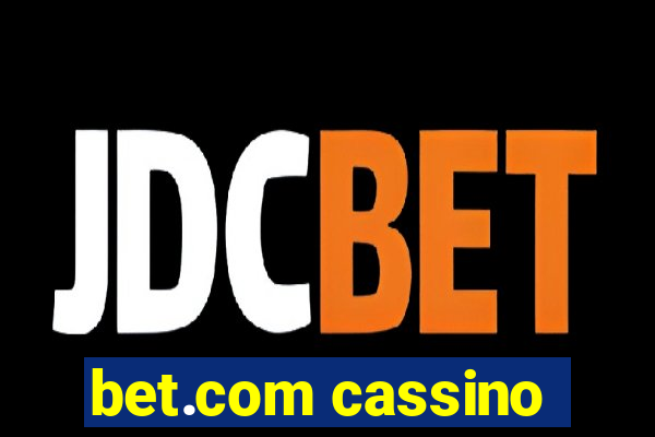 bet.com cassino