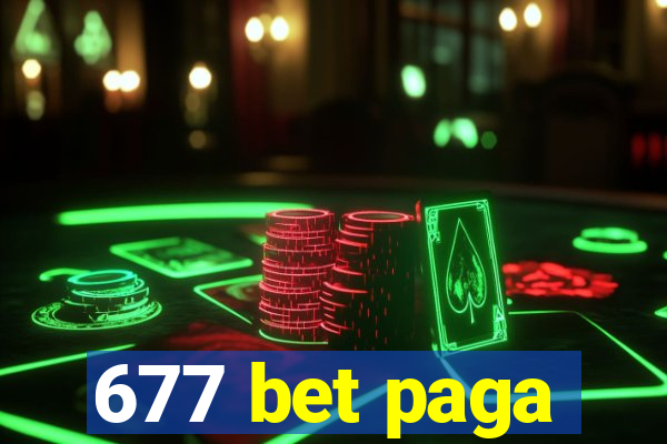 677 bet paga