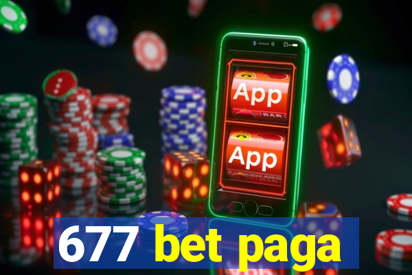 677 bet paga