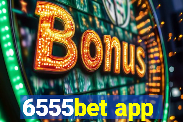 6555bet app