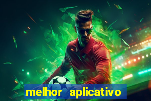 melhor aplicativo de aposta de futebol