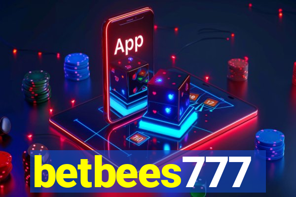 betbees777