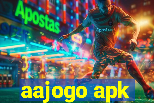 aajogo apk