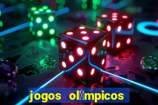 jogos ol铆mpicos de futebol