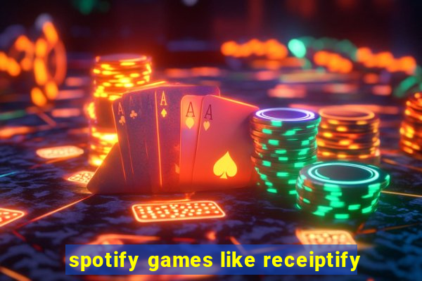 spotify games like receiptify