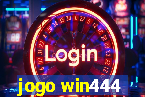 jogo win444