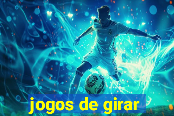 jogos de girar